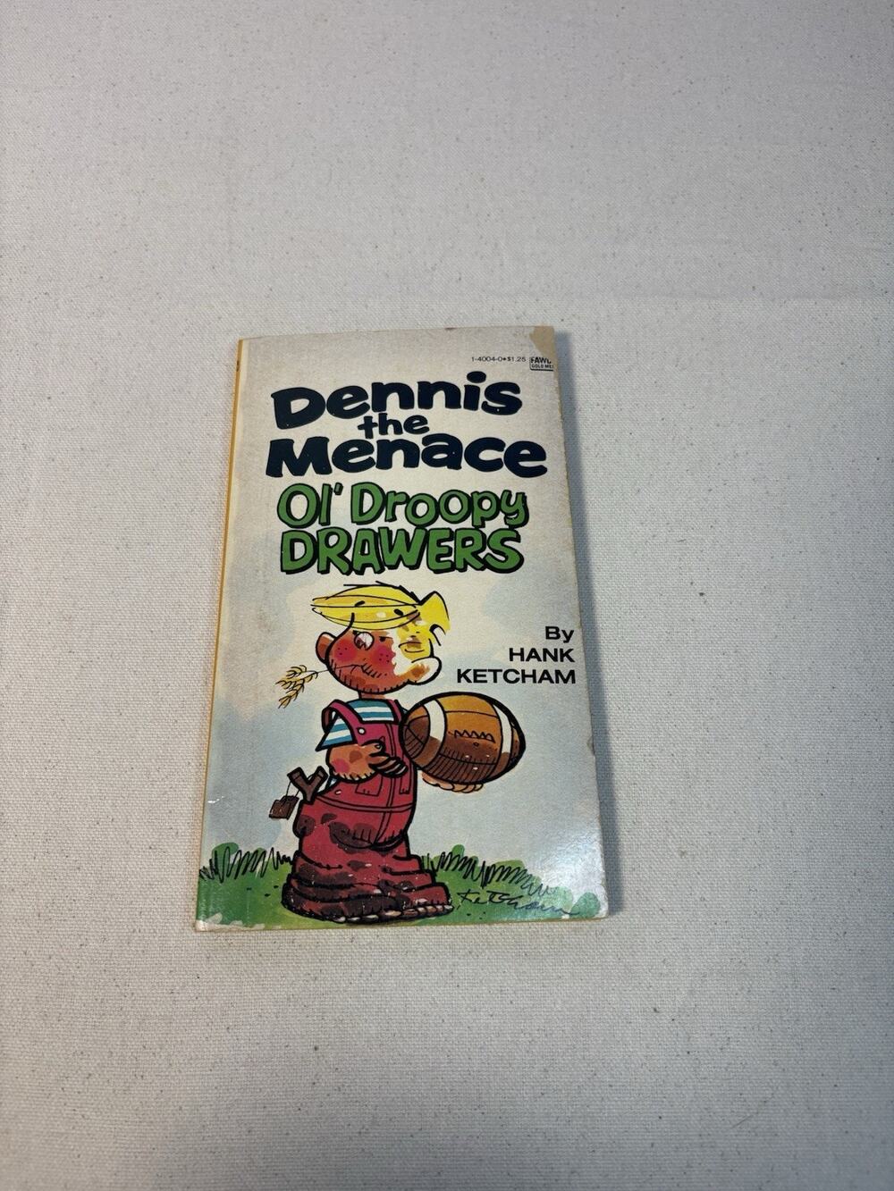 Dennis the Menace Ol' Droopy Drawers by Hank Ketcham PB 1978